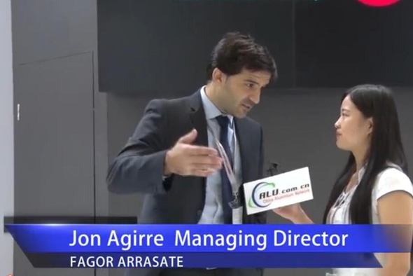 中国铝业网专访：FAGOR ARRASATE