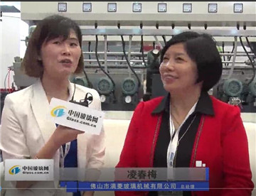 中国玻璃网专访：佛山满菱